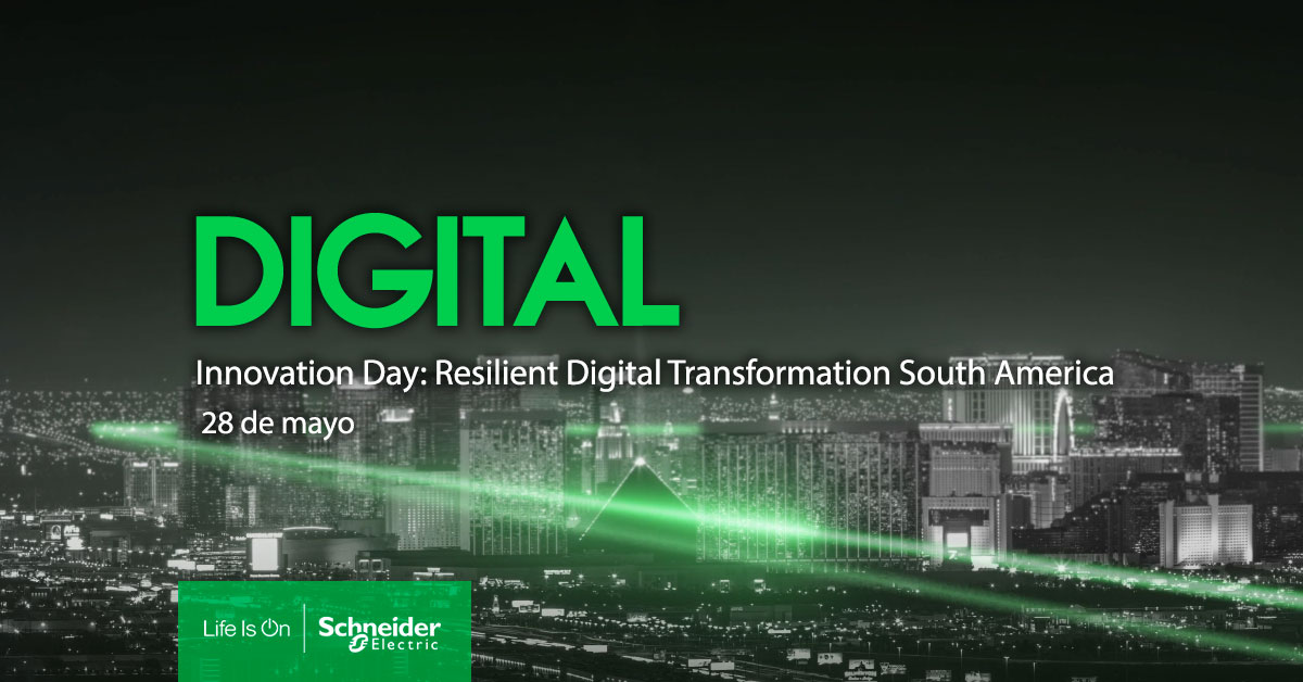 Schneider Electric, Innovation Day, Resiliencia en la transformación digital en América del Sur